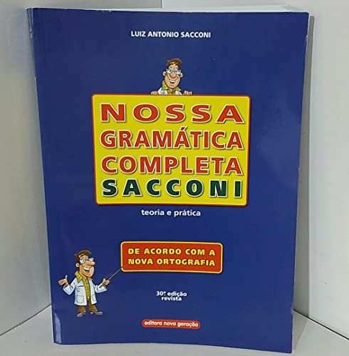 9788576780618: NOSSA GRAMATICA COMPLETA 30/ED.