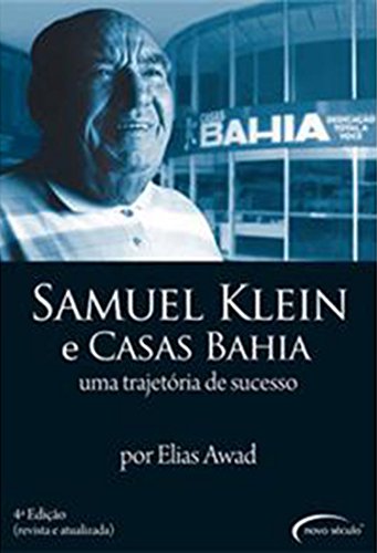 Stock image for Samuel Klein e Casas Bahia. Uma Trajetria de Sucesso (Em Portuguese do Brasil) for sale by medimops