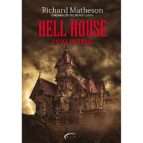 9788576792512: Hell House. A Casa Infernal (Em Portuguese do Brasil)