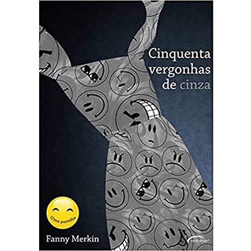 Stock image for livro cinquenta vergonhas de cinza fanny merkin Ed. 2013 for sale by LibreriaElcosteo