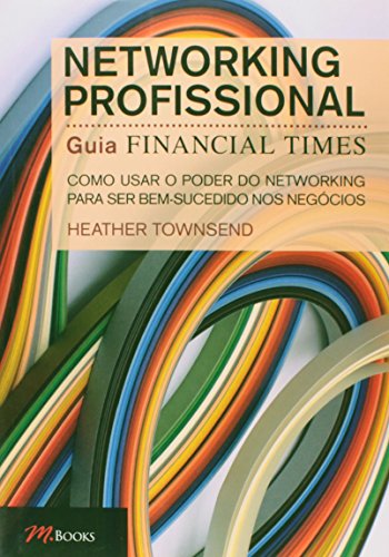 Stock image for _ livro networking profissional heather townsend 2012 for sale by LibreriaElcosteo