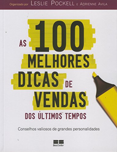 Stock image for livro as 100 melhores dicas de vendas dos ultimos tempos leslie pockell 2008 for sale by LibreriaElcosteo