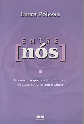 Stock image for _ livro entre nos luiza polessa 2008 for sale by LibreriaElcosteo