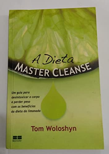 Stock image for a dieta master cleanse tom woloshyn for sale by LibreriaElcosteo
