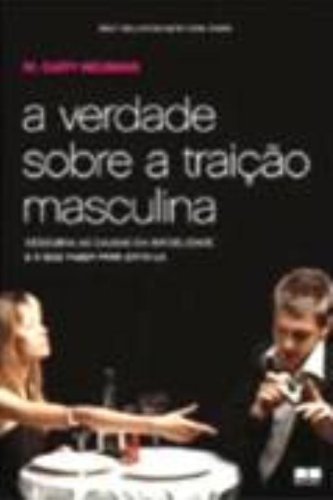 Beispielbild fr livro a verdade sobre a traico masculina m gary neuman 2010 zum Verkauf von LibreriaElcosteo