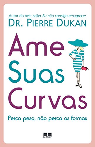Stock image for _ livro ame suas curvas pierre dukan for sale by LibreriaElcosteo