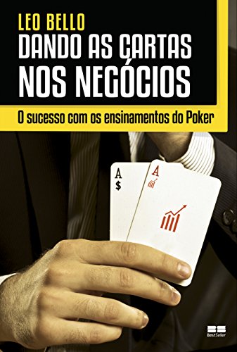 Stock image for _ livro dando as cartas nos negocios leo bello 2014 for sale by LibreriaElcosteo