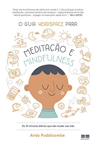 9788576848264: O Guia Headspace Para Meditacao e Mindfulness (Em Portugues do Brasil)