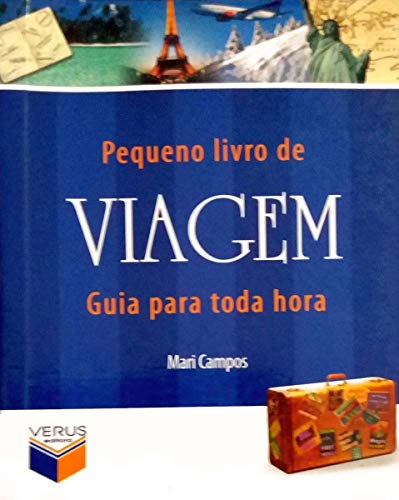 Stock image for Pequeno Livro De Viagem. Guia Para Toda Hora (Em Portuguese do Brasil) for sale by medimops