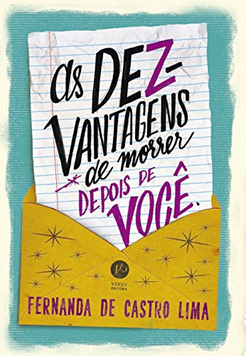 Stock image for As Dezvantagens de Morrer Depois de Voce (Em Portugues do Brasil) for sale by Irish Booksellers