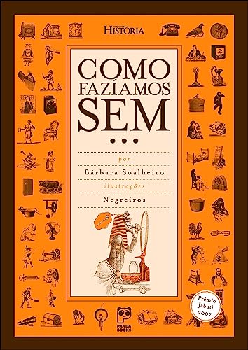 Beispielbild fr Como Fazamos Sem (Em Portuguese do Brasil) zum Verkauf von medimops