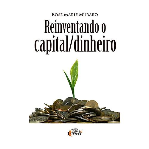 Imagen de archivo de Reinventando o capital/dinheiro a la venta por Livraria Ing