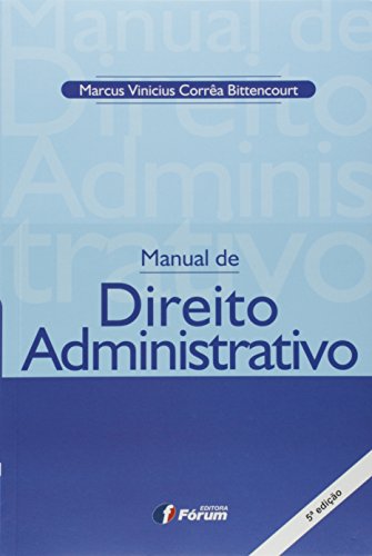 Stock image for livro manual de direito administrativo ed forum semin for sale by LibreriaElcosteo