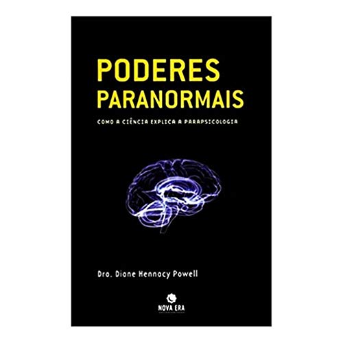 Stock image for livro poderes paranormais como a cincia explica a parapsi for sale by LibreriaElcosteo