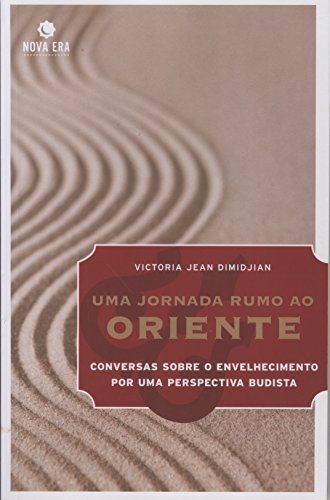 Stock image for _ livro uma jornada rumo ao oriente victoria jean dimidjian 2008 for sale by LibreriaElcosteo