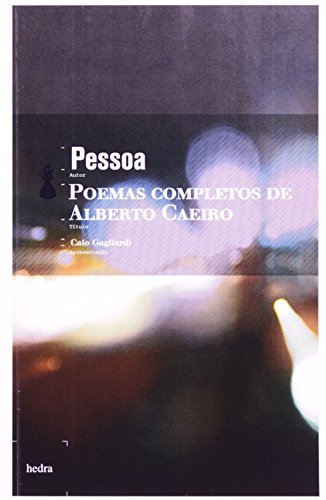 POEMAS COMPLETOS DE ALBERTO CAEIRO (Paperback) - Pessoa, Fernando