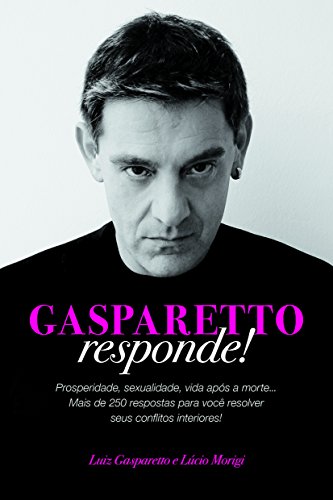 9788577224296: Gasparetto Responde! (Em Portugues do Brasil)