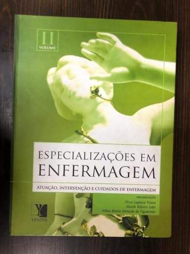 Stock image for livro especializacoes em enfermagem vol 1 atuaco intervenco e cuidados d dirce laplaca via for sale by LibreriaElcosteo