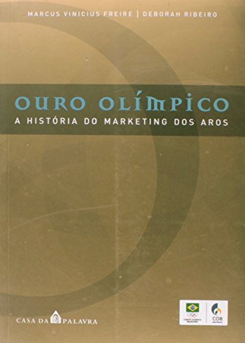 Stock image for livro ouro olimpico a historia do marcus vinicius fr Ed. 2007 for sale by LibreriaElcosteo