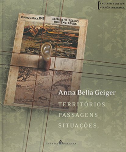 Beispielbild fr Anna Bella Geiger: Territorios, Passagens, Situacoes zum Verkauf von ANARTIST