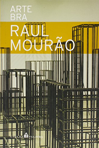 9788577340453: Raul Mourao. Arte Bra (Em Portuguese do Brasil)