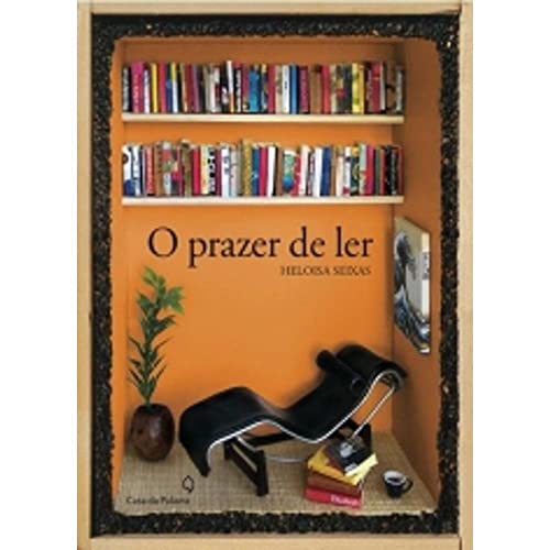 Stock image for livro o prazer de ler heloisa seixas 2011 for sale by LibreriaElcosteo