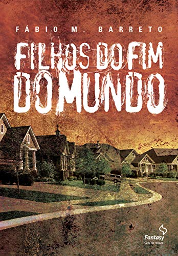 Stock image for Filhos do Fim do Mundo (Em Portugues do Brasil) for sale by ThriftBooks-Atlanta