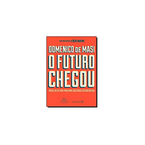 Stock image for O Futuro Chegou (Em Portuguese do Brasil) for sale by medimops