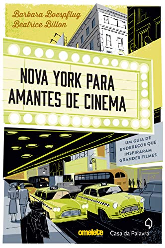 Stock image for livro nova york para amantes de cinema 1a edico 2015 for sale by LibreriaElcosteo