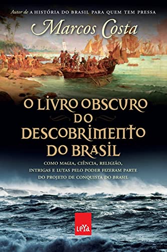 Beispielbild fr O livro obscuro do descobrimento do Brasil (Portuguese Edition) zum Verkauf von SecondSale