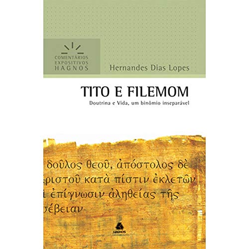 Stock image for TITO E FILEMOM: Doutrina e Vida, um binmio inseparvel for sale by Revaluation Books