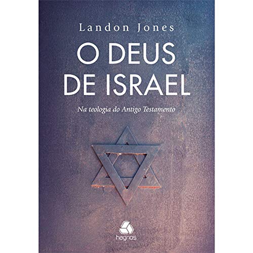 Beispielbild fr O DEUS DE ISRAEL: Na teologia do Antigo Testamento (Portuguese Edition) zum Verkauf von GF Books, Inc.
