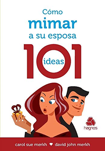 Beispielbild fr Como Mimar a Su Esposa - 101 Ideas zum Verkauf von ThriftBooks-Dallas