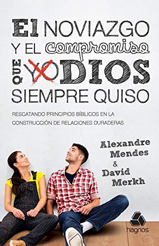 Beispielbild fr Span-Noviazgo Y Compromiso Que Dios Siempre Quiso zum Verkauf von ThriftBooks-Dallas