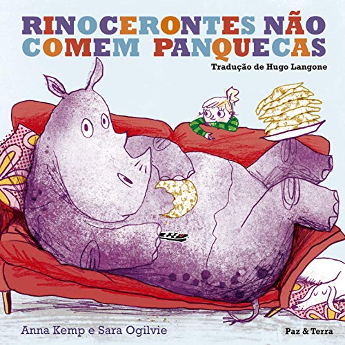 9788577531387: Rinocerontes Nao Comem Panquecas (Em Portugues do Brasil)