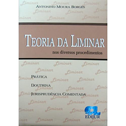 Stock image for teoria da liminar nos diversos procedimentos a m borges for sale by LibreriaElcosteo