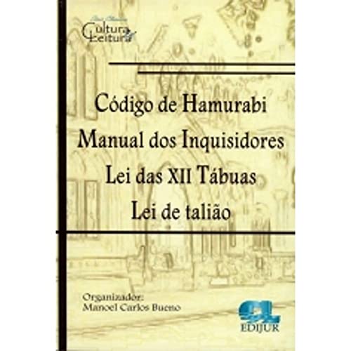 Stock image for livro codigo de hamurabi manual dos inquisidores manuel carlos bueno 2021 for sale by LibreriaElcosteo