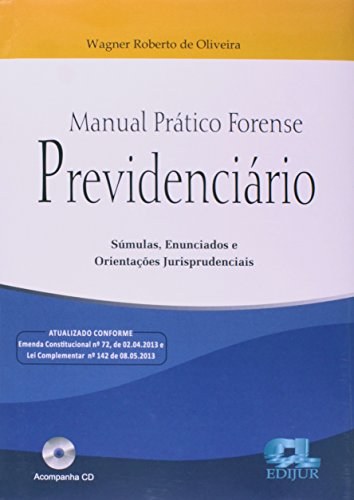 Stock image for livro manual pratico forense previdenciario sumulas enunciados e orient wagner roberto de for sale by LibreriaElcosteo