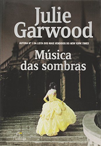 Stock image for livro musica das sombras julie garwood 00 for sale by LibreriaElcosteo