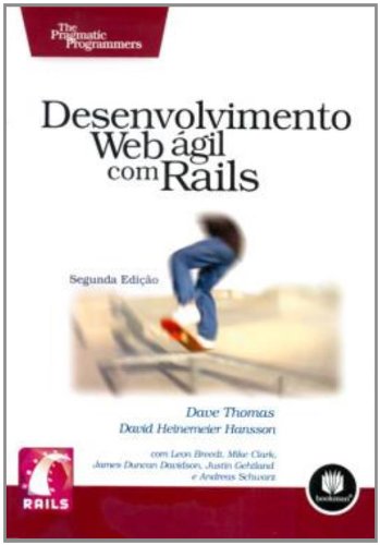 Stock image for _ livro desenvolvimento web agil com rails segunda edico dave thomas dave heinemeier hansson for sale by LibreriaElcosteo