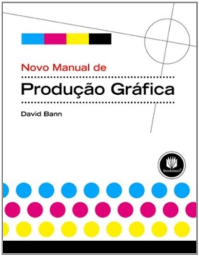9788577805518: Novo Manual de Produo Grfica