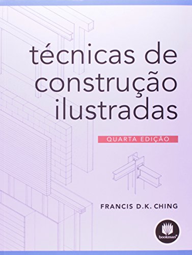 Stock image for Tcnicas De Construo Ilustradas (Em Portuguese do Brasil) for sale by medimops