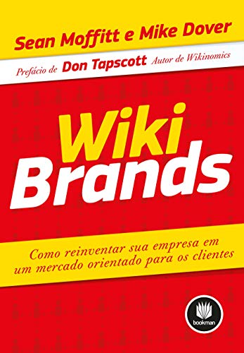 9788577809592: Wikibrands. Como Reinventar Sua Empresa