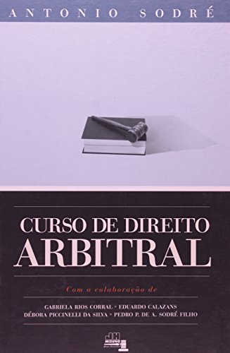 Stock image for _ livro curso de direito arbitral antonio sodre for sale by LibreriaElcosteo