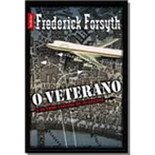 Imagen de archivo de frederick forsyth o veterano bestselle portugues a la venta por LibreriaElcosteo
