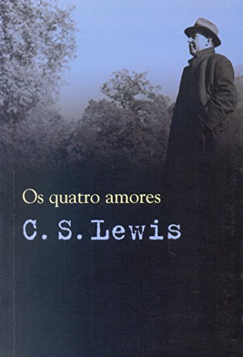 Imagen de archivo de Os Quatro Amores (Em Portuguese do Brasil) a la venta por medimops