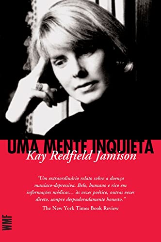 Beispielbild fr livro uma mente inquieta kay redfield jamison 2009 zum Verkauf von LibreriaElcosteo