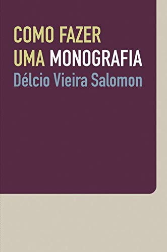 9788578272135: Como Fazer Uma Monografia (Em Portuguese do Brasil)