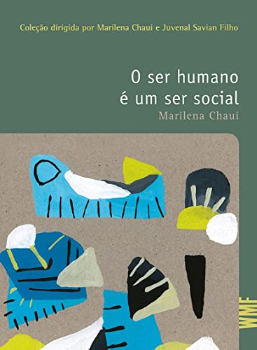 Beispielbild fr O ser humano  um ser social zum Verkauf von Livraria Ing