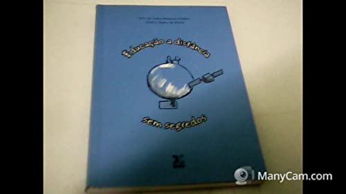 Stock image for livro educaco a distncia sem segredos rita de cassia m g marcia m de matos 2009 for sale by LibreriaElcosteo